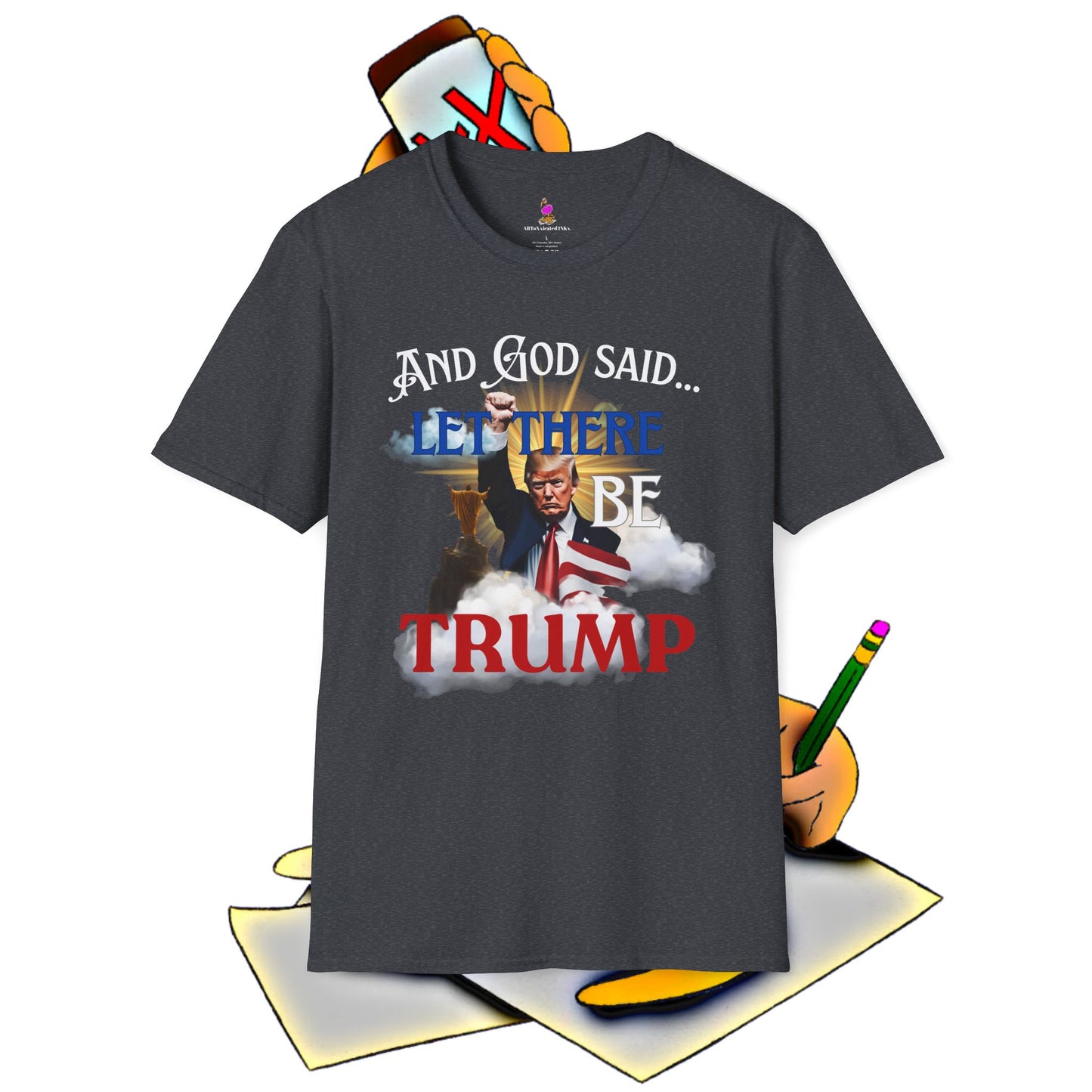 President Donald Trump Tee, And God Said, Let There Be Trump Shirt, Conservative T-Shirt, Republican Voter Election Gift, Patriotic Apparel