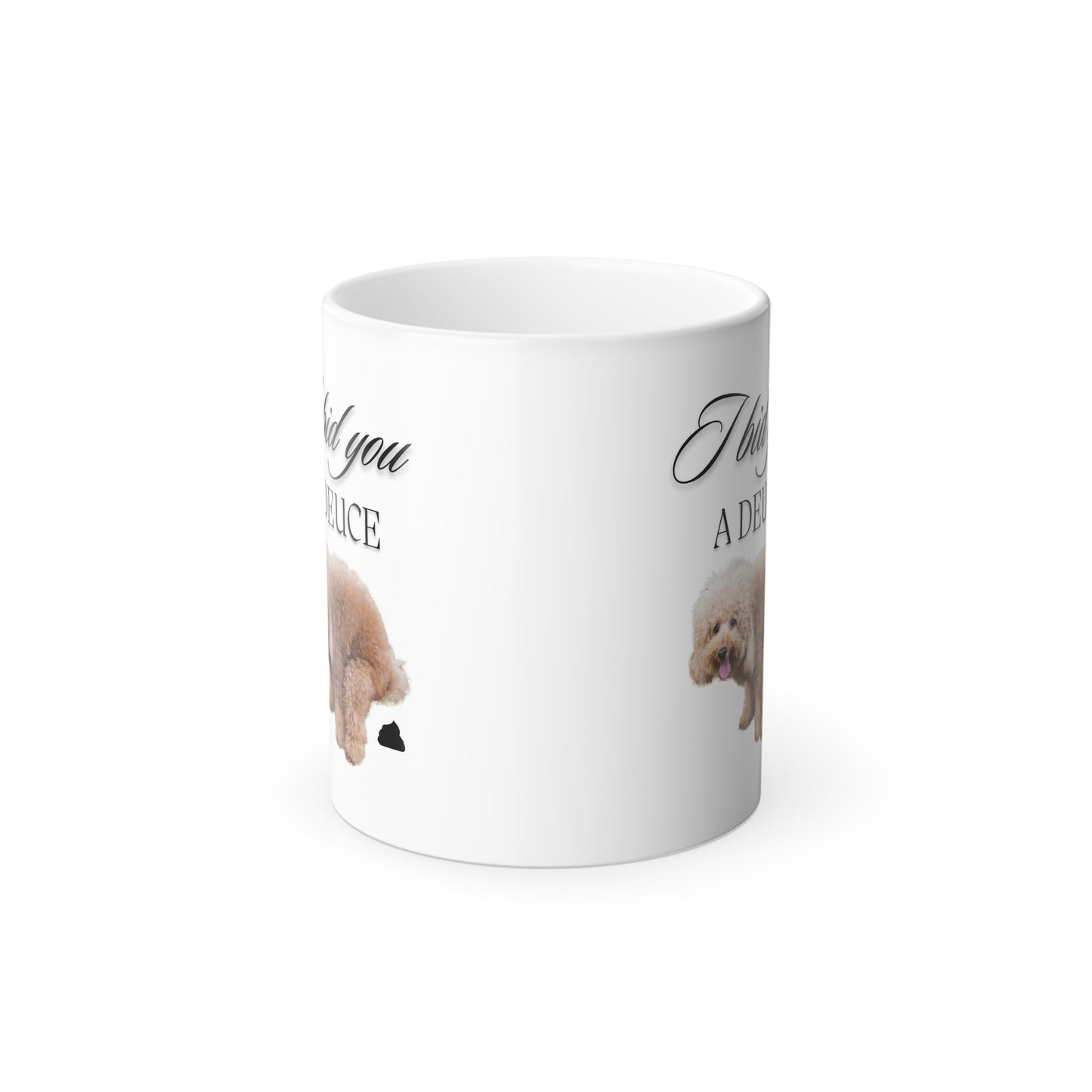 Funny Dog Lovers Coffee Cup | Animal Poop Humor Color Changing Mug | Puppy Owner Pooping Gift | Humorous Morning Greeting Doggy Cup