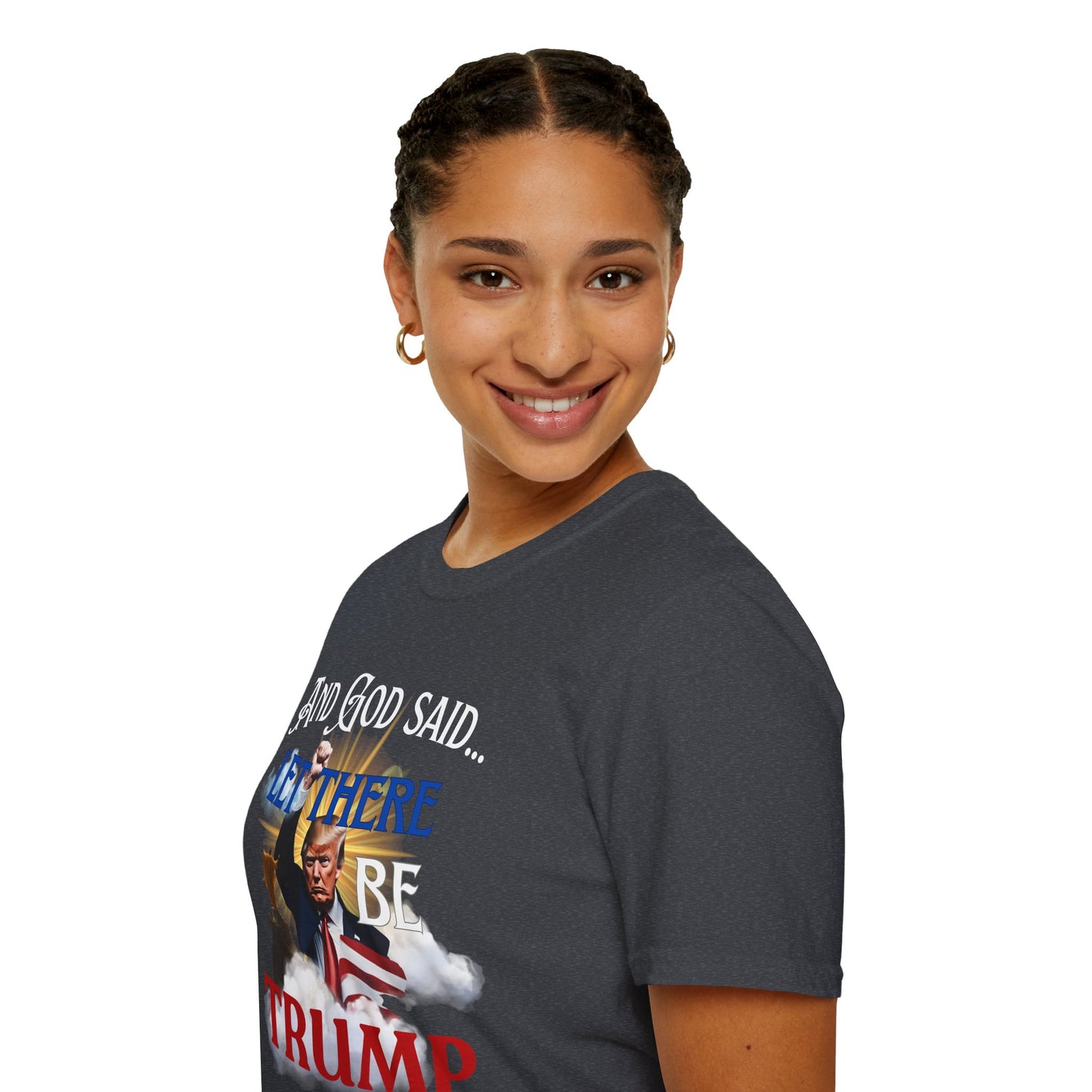 President Donald Trump Tee, And God Said, Let There Be Trump Shirt, Conservative T-Shirt, Republican Voter Election Gift, Patriotic Apparel