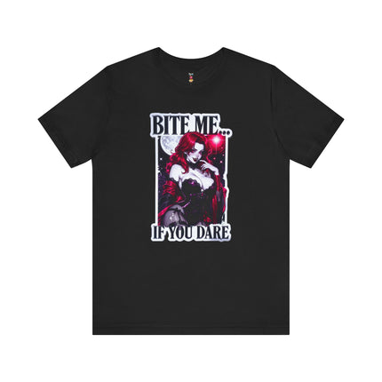 BITE ME...IF YOU DARE T-Shirt Provocative Seductive Sexy Cartoon Tee