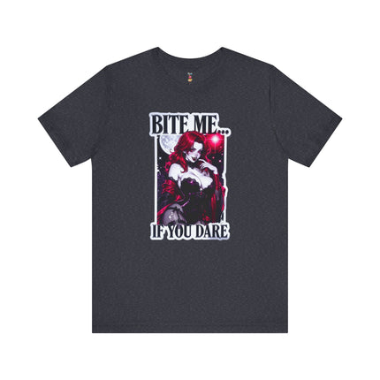 BITE ME...IF YOU DARE T-Shirt Provocative Seductive Sexy Cartoon Tee