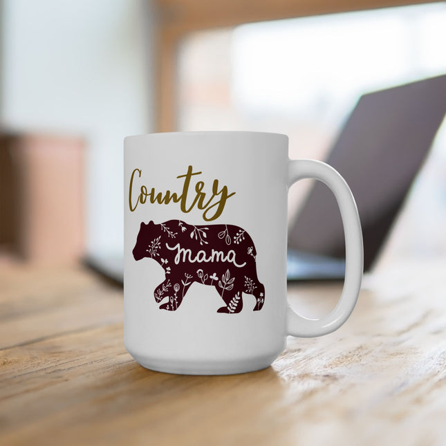 Country Mama Mug, Mama Coffee Cup, Momma Bear Mug, Country Mom Ceramic Mug 15oz