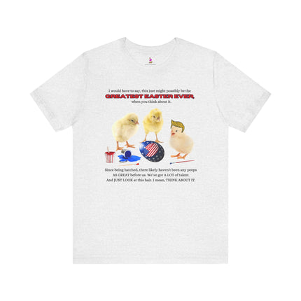 GREATEST EASTER EVER T-Shirt - Funny Trump Peep Patriotic Holiday Tee