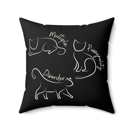 MULTIPLE P**SYNALITY (PERSONALITY) DISORDER Cat Lovers Pillow