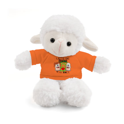LET'S BE WEIRD TOGETHER Stuffed Animal Gift