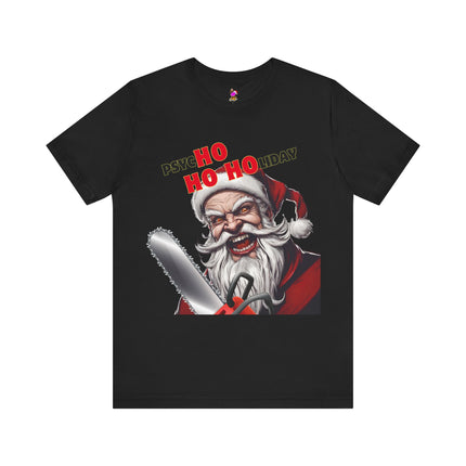 PSYCHO HO HOLIDAY Horror Lovers T-Shirt - Funny Dark Christmas Humor Tee