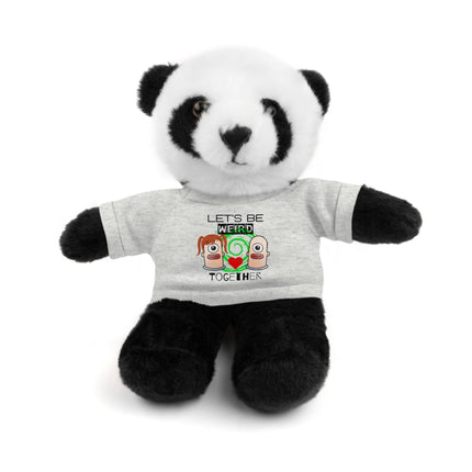 LET'S BE WEIRD TOGETHER Stuffed Animal Gift