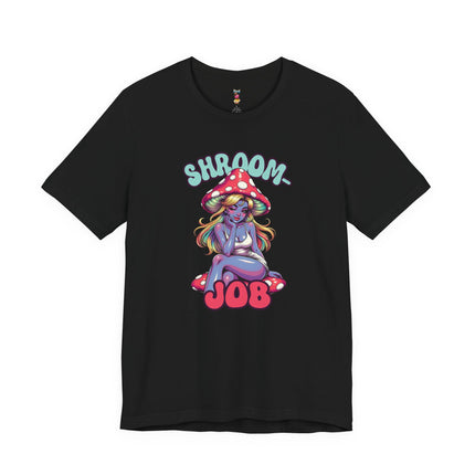 SHROOM JOB T-Shirt Provocative Seductive Sexy Cartoon Tee