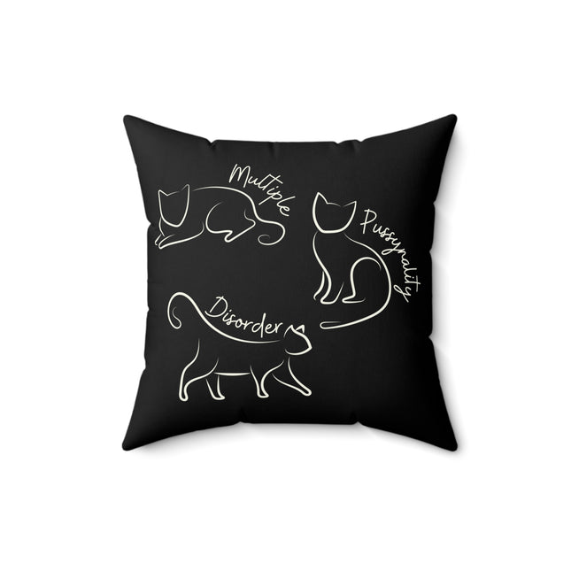 MULTIPLE P**SYNALITY (PERSONALITY) DISORDER Cat Lovers Pillow
