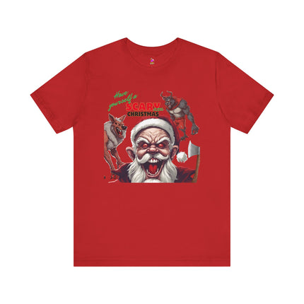 HAVE YOURSELF A SCARY LITTLE CHRISTMAS Psycho Santa and Reinwolves T-Shirt