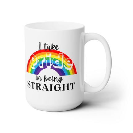 'I Take Pride in Being Straight' Funny Parody Ceramic Mug 15oz