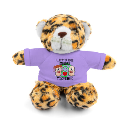 LET'S BE WEIRD TOGETHER Stuffed Animal Gift