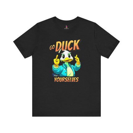 GO DUCK YOURSELVES Profane Quack T-Shirt - Funny Duck Wordplay Humor Tee