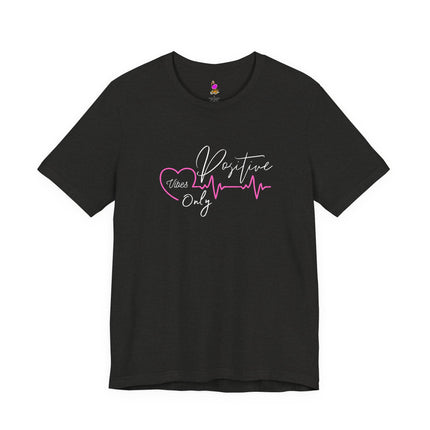 POSITIVE VIBES ONLY Inspirational Women Nurses T-Shirt - Healthcare Hero Motivational Tee