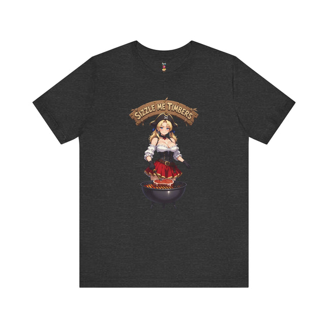 SIZZLE ME TIMBERS T-Shirt Provocative Seductive Sexy Pirate Cartoon Tee