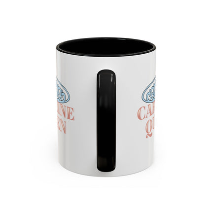 CAFFEINE QUEEN Women's Coffee Mug
