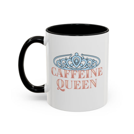 CAFFEINE QUEEN Women's Coffee Mug