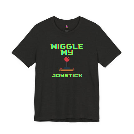 WIGGLE MY JOYSTICK T-Shirt - Funny Gamer Adult Humor Tee