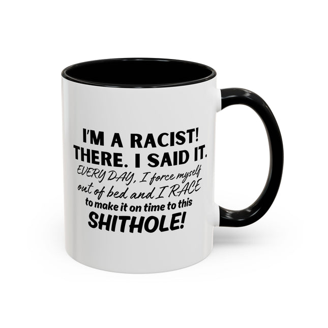 Funny Office Coffee Mug, Racist Humor Gift, Job Hater, Work Place Sucks, Shithole Employer Cup, Mens and Women Employee Mug