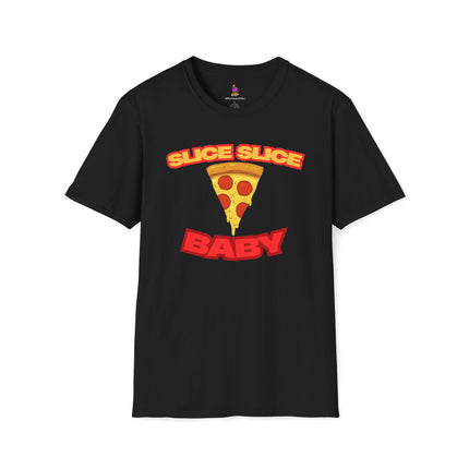 SLICE SLICE BABY Funny Pizza/Music Lover T-Shirt