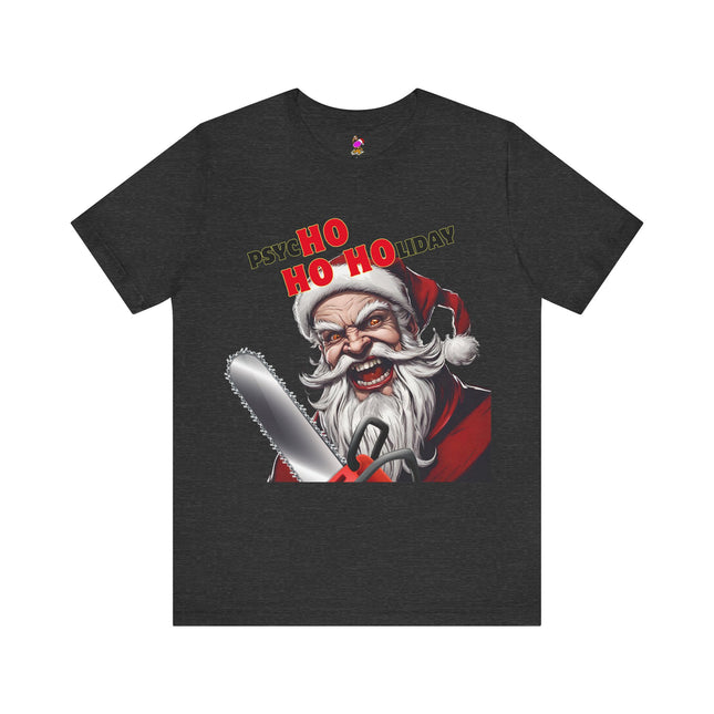 PSYCHO HO HOLIDAY Horror Lovers T-Shirt - Funny Dark Christmas Humor Tee
