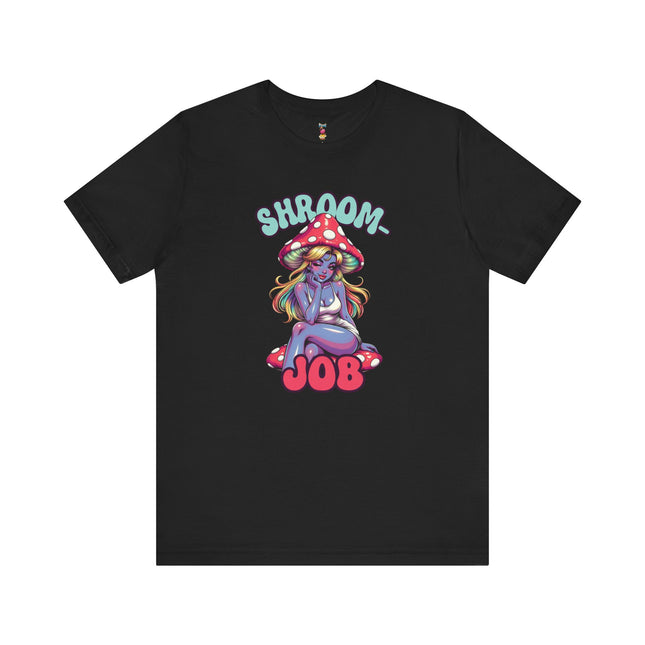 SHROOM JOB T-Shirt Provocative Seductive Sexy Cartoon Tee
