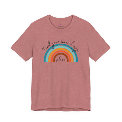 FIND YOUR INNER HAPPY PLACE T-Shirt - Inspirational Rainbow Positivity Tee