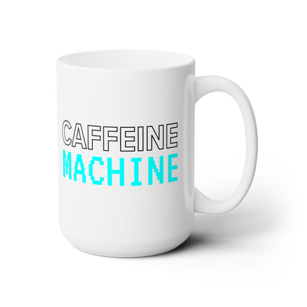 Caffeine Machine Robot Adult or Kids Gift Mug, Ceramic 15oz