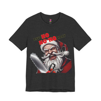 PSYCHO HO HOLIDAY Horror Lovers T-Shirt - Funny Dark Christmas Humor Tee