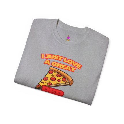 I JUST LOVE A GREAT PEP TALK Pizza Lover T-Shirt - Funny Pepperoni Foodie Graphic Tee