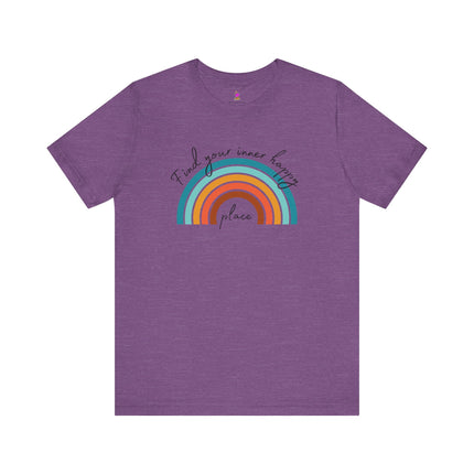 FIND YOUR INNER HAPPY PLACE T-Shirt - Inspirational Rainbow Positivity Tee