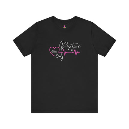 POSITIVE VIBES ONLY Inspirational Women Nurses T-Shirt - Healthcare Hero Motivational Tee