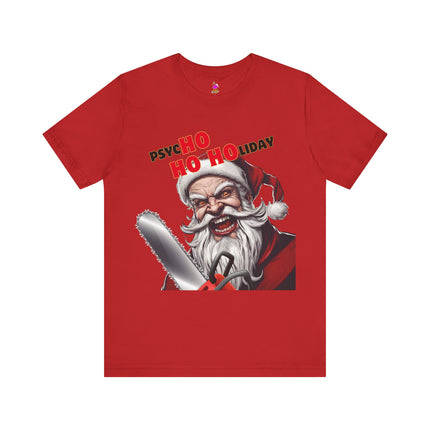 PSYCHO HO HOLIDAY Horror Lovers T-Shirt - Funny Dark Christmas Humor Tee
