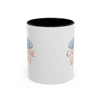 CAFFEINE QUEEN Women's Coffee Mug