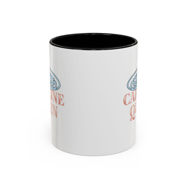 CAFFEINE QUEEN Women's Coffee Mug