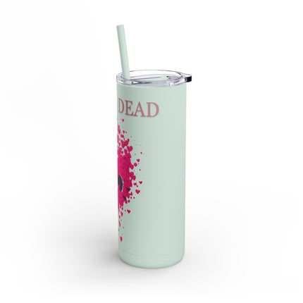 SKULL AND HEARTS LOVE IS DEAD Skinny Tumbler - Emo Punk Failed Relationships Skinny Cup
