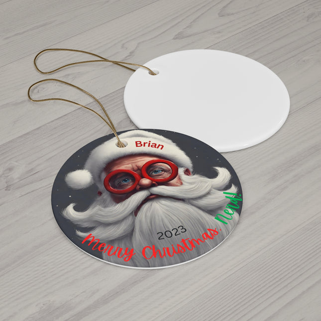 Personalized Christmas Ornament, Holiday Tree Decoration, Funny Ornament, Nerd Lovers Gift, Geeky Gifts, Round Ceramic Keepsake Collectible
