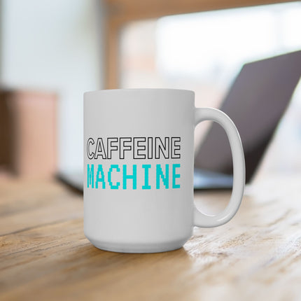 Caffeine Machine Robot Adult or Kids Gift Mug, Ceramic 15oz