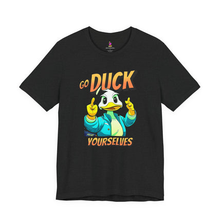 GO DUCK YOURSELVES Profane Quack T-Shirt - Funny Duck Wordplay Humor Tee