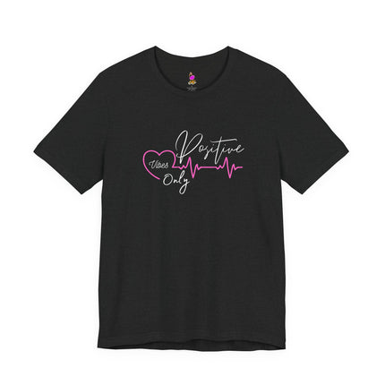 POSITIVE VIBES ONLY Inspirational Women Nurses T-Shirt - Healthcare Hero Motivational Tee