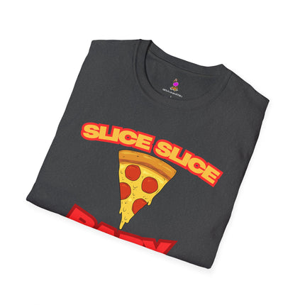 SLICE SLICE BABY Funny Pizza/Music Lover T-Shirt