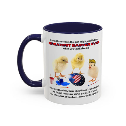 TRUMP GREATEST EASTER EVER Funny Baby Chicks Coffee Mug