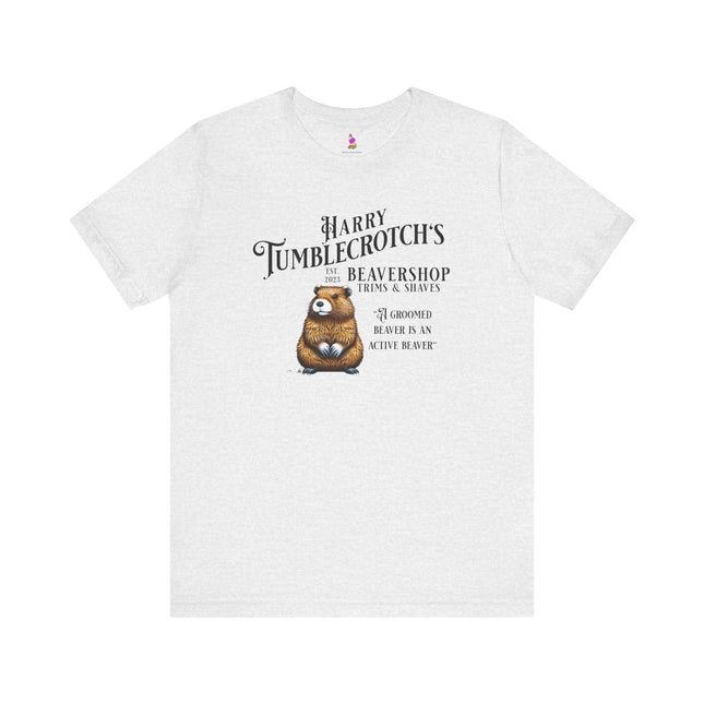 HARRY TUMBLECROTCH'S BEAVERSHOP T-Shirt - Funny Barbershop Parody Adult Humor Tee