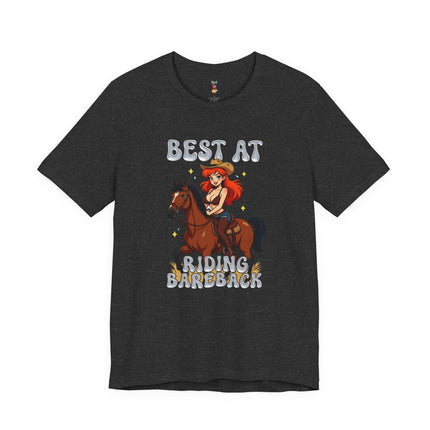 BEST AT RIDING BAREBACK T-Shirt Provocative Seductive Sexy Cartoon Tee