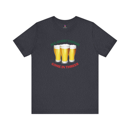 ALL GOOD THINGS COME IN THREES T-Shirt - Lucky Number Three Art Tee