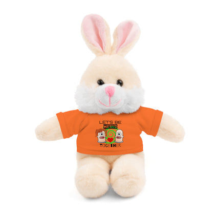 LET'S BE WEIRD TOGETHER Stuffed Animal Gift
