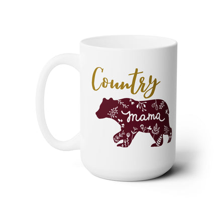 Country Mama Mug, Mama Coffee Cup, Momma Bear Mug, Country Mom Ceramic Mug 15oz