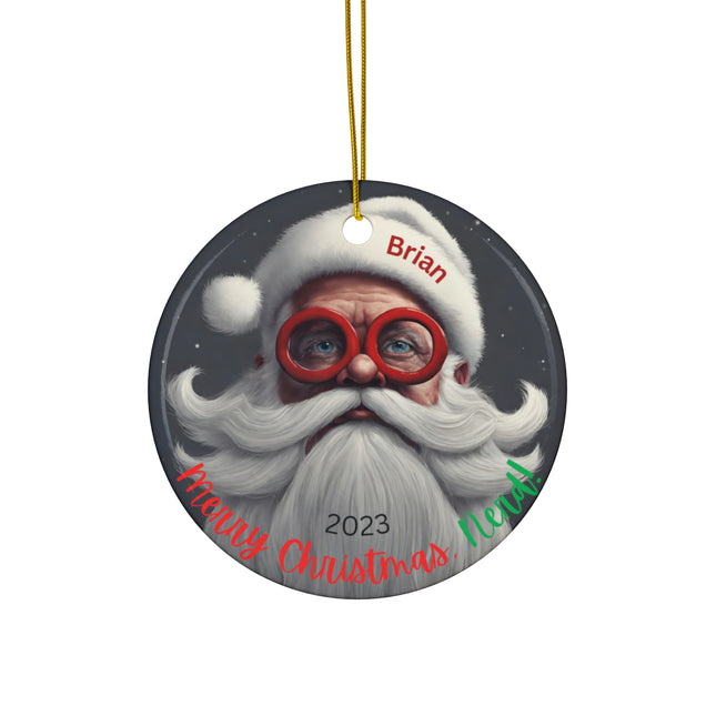 Personalized Christmas Ornament, Holiday Tree Decoration, Funny Ornament, Nerd Lovers Gift, Geeky Gifts, Round Ceramic Keepsake Collectible