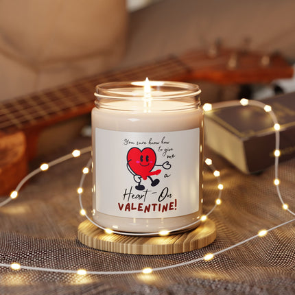 YOU GIVE ME A HEART-ON VALENTINE! Adult Humor Gift Candle