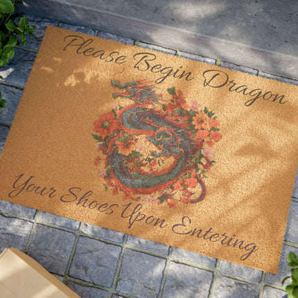 PLEASE BEGIN DRAGON YOUR SHOES UPON ENTERING Doormat